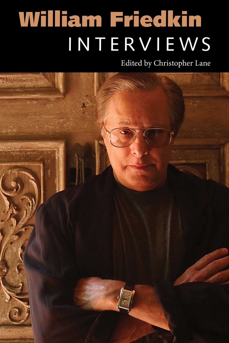 William Friedkin Interviews